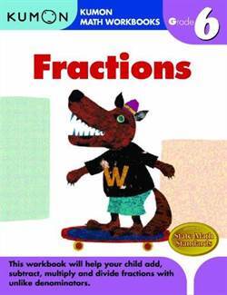 Fractions Grade 6 (Kumon Math Workbooks) - 1