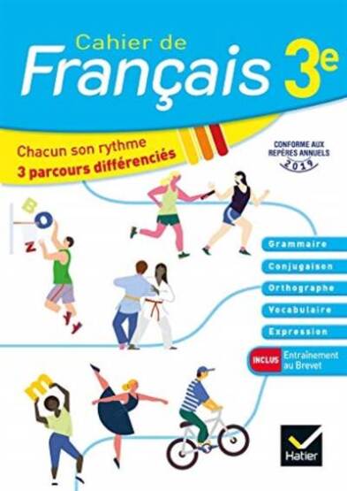 Français 3e Cahier de français - Hatier