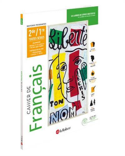 Français - Cahier 2nde / 1re - Le Robert - Le Robert