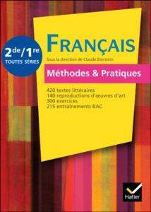 Français Methodes et Pratiques 2nde/1ere - Hatier