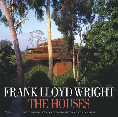Frank Lloyd Wright: The Houses - Rizzoli USA