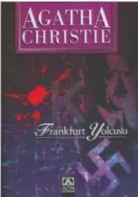Frankfurt Yolcusu - Altın Kitaplar