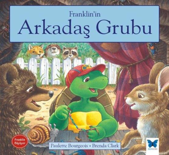 Franklin'in Gizli Kulübü - Mavi Kelebek Yayınları