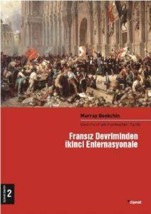 Fransız Devrimin İkinci Enternasyonele (2 Cilt); Devrimci Halk Hareketleri Tarihi - Dipnot Yayınları