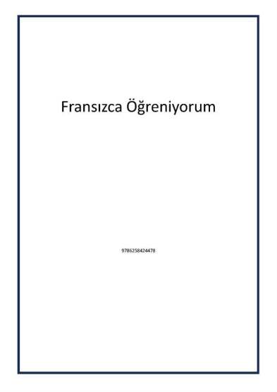 Fransızca Öğreniyorum - 1