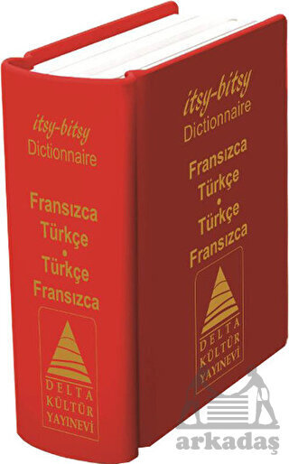 Fransızca-Türkçe & Türkçe-Fransızca Mini Sözlük; itsy - bitsy Mini Sözlük - Delta Kültür Yayınevi