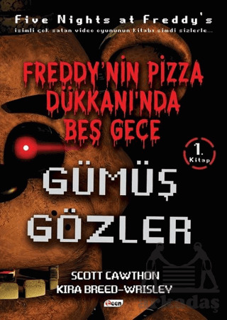 Freddy' Nin Pizza Dükkanı' Nda Beş Gece - Teen Yayıncılık