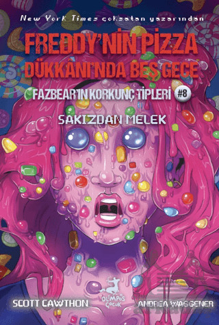 Freddy’Nin Pizza Dükkanı’Nda Beş Gece Fazbear’In Korkunç Tipleri 8: Sakızdan Melek - 1