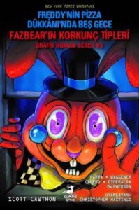 Freddy'nin Pizza Dükkanı'nda Beş Gece - Fazbear'ın Korkunç Tipleri Grafik Roman Serisi 3 - 1