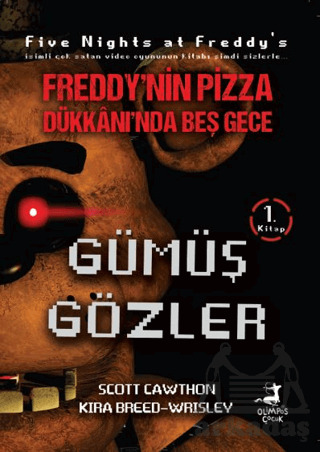 Freddy'nin Pizza Dükkanı'nda Beş Gece - Gümüş Gözler Çizgi Roman - 1