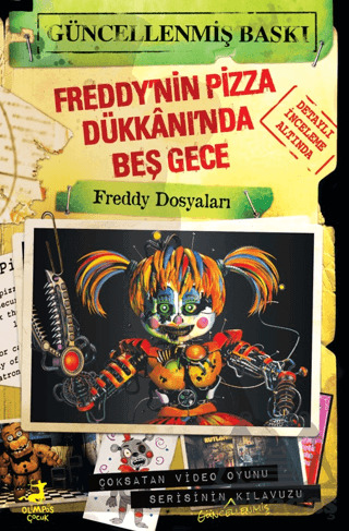 Freddy’Nin Pizza Dükkânı’Nda Beş Gece: Freddy Dosyaları - Olimpos Çocuk