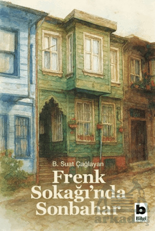 Frenk Sokağı’Nda Sonbahar - 1