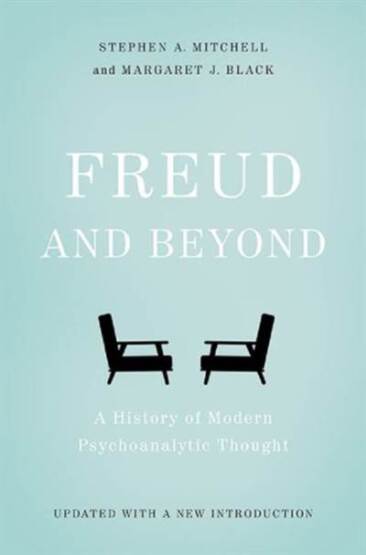 Freud and Beyond - Basic Books
