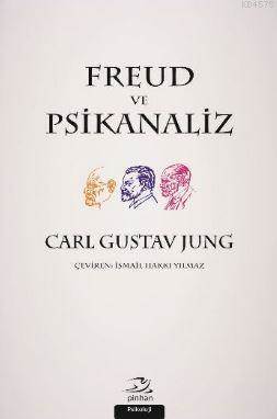 Freud Ve Psikanaliz - Pinhan Yayıncılık
