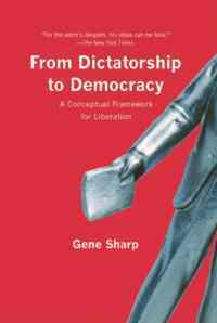 From Dictatorship To Democracy - New Press