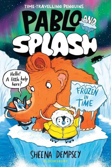 Frozen in Time - Pablo and Splash - Bloomsbury