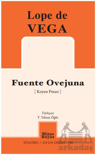 Fuente Ovejuna - Mitos Boyut Yayınları
