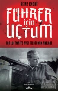 Führer İçin Uçtum - Kronik Kitap