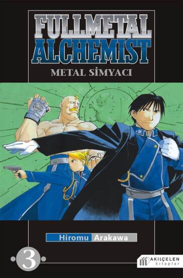 Fullmetal Alchemist - Metal Simyacı 03 - Akılçelen Kitaplar