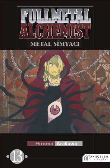 Fullmetal Alchemist - Metal Simyacı 13 - Akılçelen Kitaplar