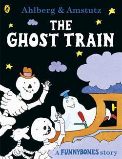 Funnybones: The Ghost Train - Puffin Books UK