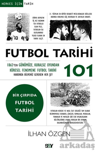 Futbol Tarihi 101 - 1