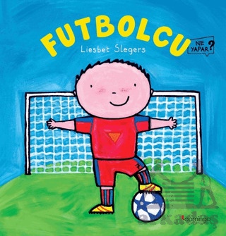 Futbolcu Ne Yapar? - Domingo Yayınevi