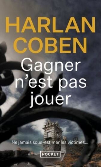 Gagner N'est Pas Jouer - 1