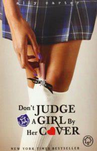 Galaggher Girls 3: Don't Judge a Girl by Her Cover - Orchard Books
