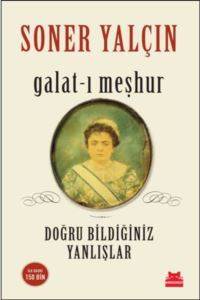 Galat-I Meşhur; Doğru Bildiğiniz Yanlışlar - Kırmızı Kedi Yayınevi