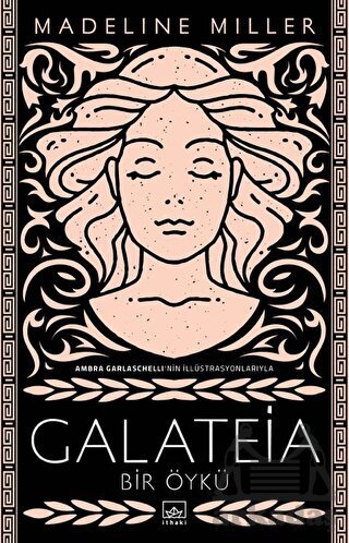 Galateia: Bir Öykü - 1