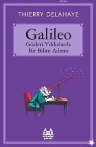 Galileo - Gözleri Yıldızlarda Bir Bilim Adamı - 1