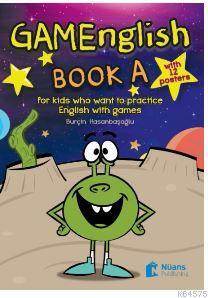 Gamenglish Book A +12 Posters; For Kids Who Want To Practice English With Games - 2