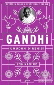 Gandhi - Umudun Direnişi - Zeplin Kitap