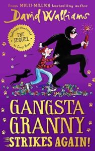 Gangsta Granny Strikes Again! - Harper Collins UK