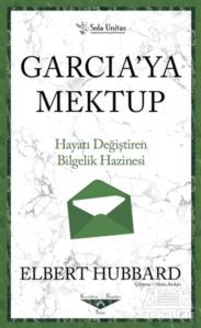 Garcia'ya Mektup - Kısaltılmış Klasikler Serisi - 1