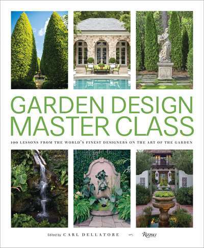 Garden Design Master Class - Rizzoli USA