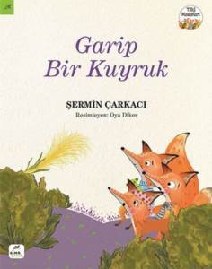 Garip Bir Kuyruk - 1