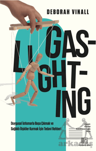 Gaslighting - Üçüncü Göz