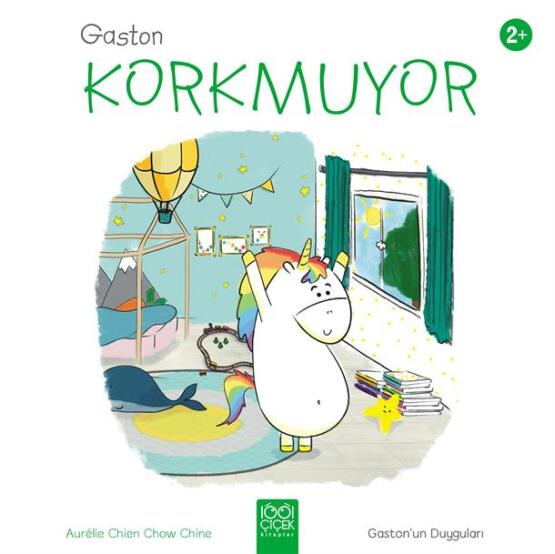 Gaston Korkmuyor - 1001 Çiçek Kitaplar