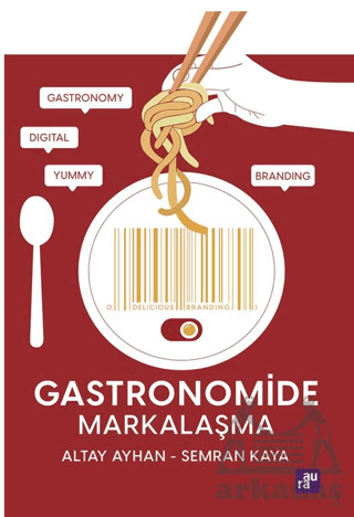 Gastronomide Markalaşma - Agora Kitaplığı