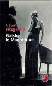 Gatsby le Magnifique - Le Livre de Poche
