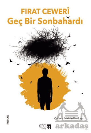 Geç Bir Sonbahardı - SRC Kitap