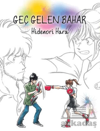 Geç Gelen Bahar - İthaki Yayınları