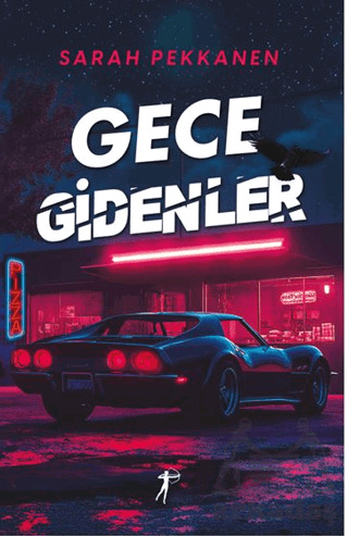 Gece Gidenler - 1