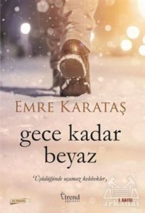 Gece Kadar Beyaz - Trend Kitap