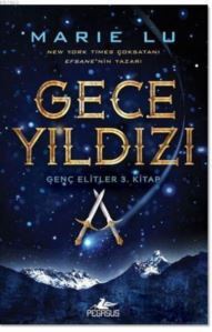 Gece Yıldızı (Ciltli); Genç Elitler, 3. Kitap - 2
