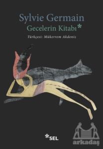 Gecelerin Kitabı - Sel Yayıncılık