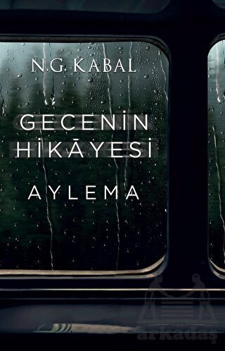 Gecenin Hikayesi - Aylema - 1