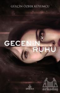 Gecenin Ruhu - Ephesus Yayınları